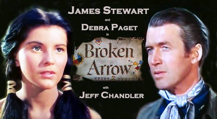 1950 films, classic movies, westerns, broken arrow, american actors, movie stars, james stewart, jimmy stewart, debra paget, actress